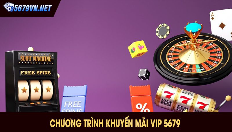 Chương trình khuyến mãi VIP 5679