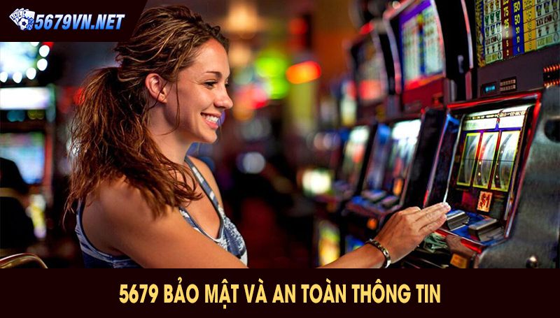 5679 Bảo Mật và An Toàn Thông Tin