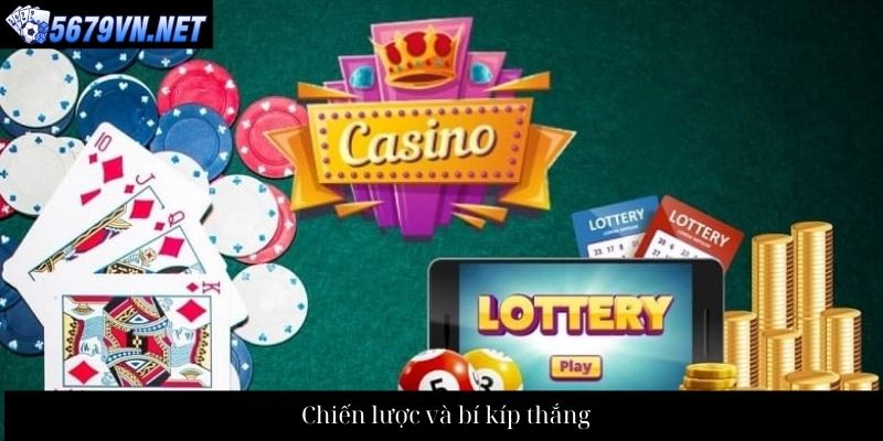 Chiến lược và bí kíp thắng