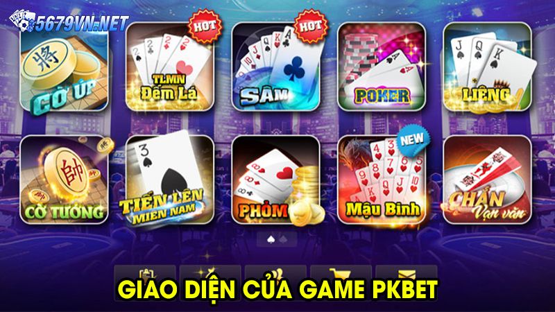 Giao diện của game pkbet